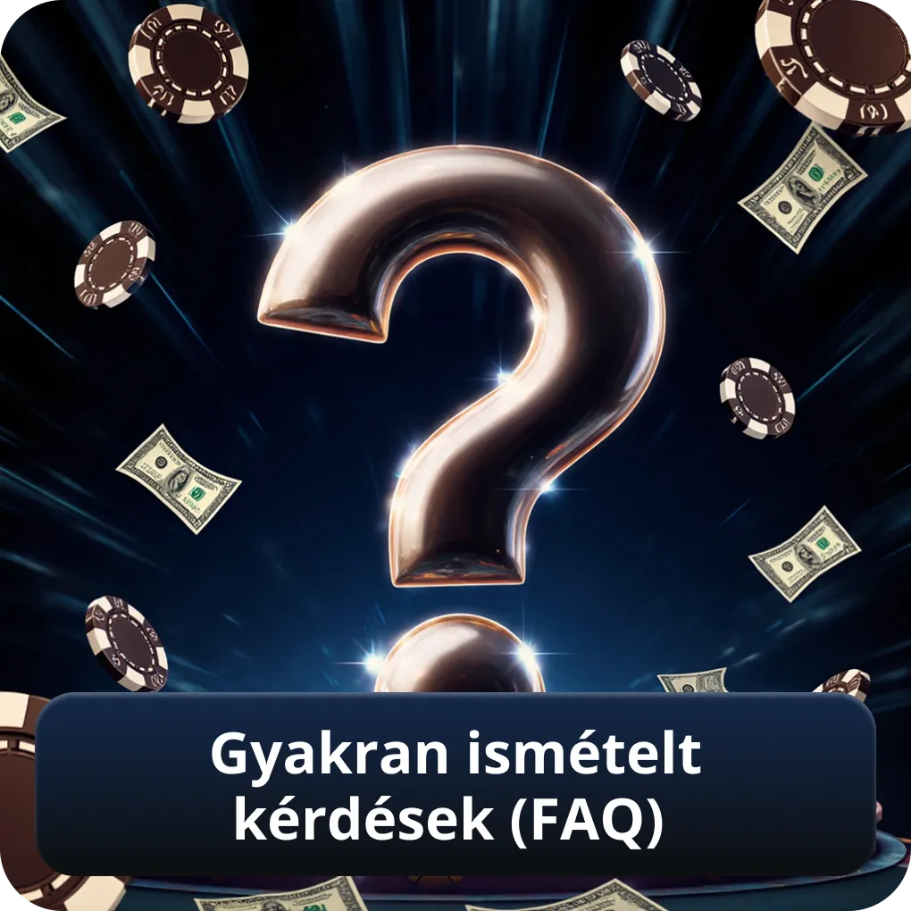 Gyakran ismételt kérdések (FAQ)